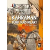 KAHRAMAN TÜRK KADINLARI(CİLTLİ) - MAVİSEL YENER - BİLGİ YAYINLARI