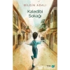 Kaledibi Sokağı - Bilgin Adalı - Fom Kitap Yayınları