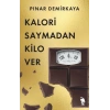 Kalori Saymadan Kilo Ver-Pınar Demirkaya-Nemesis Kitap