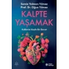 Kalpte Yaşamak-Semin Yalman Yılmaz,Oğuz Yılmaz-Doğan Novus