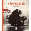Kapibaralar - Alfredo Soderguit - Can Çocuk Yayınları