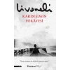Kardeşimin Hikayesi - Zülfü Livaneli - İnkılap Yayınları