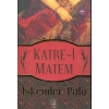 Katre- i Matem - İskender Pala - Kapı Yayınları