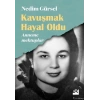 Kavuşmak Hayal Oldu-Nedim Gürsel-Doğan Kitap