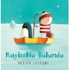 KAYBOLDU BULUNDU - OLİVER JEFFERS - CAN ÇOCUK YAYINLARI