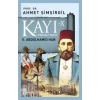 Kayı 10 - 2.Abdülhamid Han - Ahmet Şimşirgil - Timaş Yayınları