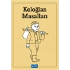 Keloğlan Masalları - Parıltı Yayınları