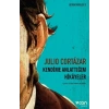 KENDİME ANLATTIĞIM HİKAYELER - JULİO CORTAZAR - CAN YAYINLARI