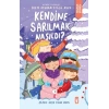 Kendine Sarılmak Nasıldı? - İrem Oturaklıoğlu Kaya - Timaş Çocuk Yayınları
