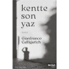 Kentte Son Yaz - Gianfranco Calligarich - Can Yayınları