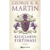 Kılıçların Fırtınası Kısım 1 - George R. R. Martin - Epsilon Yayınları