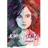 Kimsin Sen - Miyase Sertbarut - Tudem Yayınları