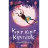 Kıpır Kıpır Kıpırdak - Jeanne Willis - Ketebe Yayınları