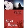 Kiralık Hayaller - Ahmed Günbay Yıldız - Timaş Yayınları