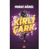 Kirli Çark-Murat Ağırel-Kırmızı Kedi Yayınları
