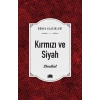 Kırmızı ve Siyah - Stendhal - Ema Yayınları