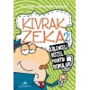 Kıvrak Zeka 2 - Ahmet Bilal Yaprakdal - Uğurböceği Yayınları