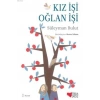 KIZ İŞİ OĞLAN İŞİ - SÜLEYMAN BULUT-CAN YAYINLARI