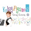 Kolay Piyano 2-Sevinç Ereren-Alfa Yayınları