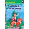 Korkak Kahraman -  Muzaffer İzgü - Bilgi Yayınevi