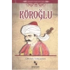 Köroğlu-Orhan Yorgancı-Anonim Yayıncılık