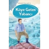Köye Gelen Yabancı - Kemalettin Tuğcu - Uçan At Yayınları