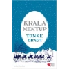 KRALA MEKTUP - TONKE DRAGT - CAN ÇOCUK YAYINLARI