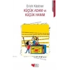 KÜÇÜK ADAM VE KÜÇÜK HANIM -ERİCH KASTNER-CAN YAYINLARI