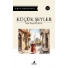 Küçük Şeyler - Samipaşazade Sezai - Anonim Yayınları