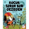 KÜÇÜK ŞİRİN BİR GEZEGEN / OĞUZ DEMİR / CAN ÇOCUK YAYINLARI