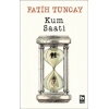 Kum Saati - Fatih Tuncay - Bilgi Yayınevi