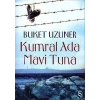 Kumral Ada Mavi Tuna - Buket Uzuner - Everest Yayınları