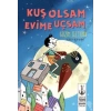 KUŞ OLSAM EVİME UÇSAM-GÜZİN ÖZTÜRK-TUDEM YAYINLARI