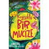 Kuyruklu Bir Mucize-Şeniz Baş-Timaş Çocuk