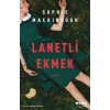 Lanetli Ekmek-Sophie Mackintosh-Can Yayınları