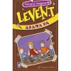 Levent Adanada -(Levent Türkiyeyi Geziyorum 5)- Mustafa Orakçı - Timaş Çocuk Yayınları