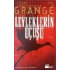 Leyleklerin Uçuşu - Jean-Christophe Grange - Doğan Yayınları