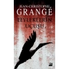 Leyleklerin Uçuşu - Jean-Christophe Grange - Doğan Yayınları