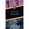 Mehmet Akif Bütün Eserleri - Nurettin Topçu - Dergah Yayınları