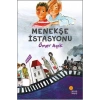 Menekşe İstasyonu - Ömer Açık - Günışığı Yayınları