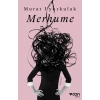 Merhume - Murat Uyurkulak - Can Yayınları
