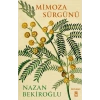 Mimoza Sürgünü - Nazan Bekiroğlu - Timaş Yayınları