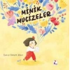 Minik Mucizeler-Sally Soweol Han-İndigo Çocuk