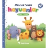 Minnak Serisi Hayvanlar Kitabı 0-3 Yaş - Yeti Kitap