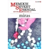 Miras - Memduh Şevket Esendal - Bilgi Yayınevi