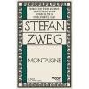 Montaigne - Stefan Zweig - Can Yayınları