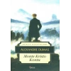 Monte Cristo Kontu - Aleandre Dumas - İskele Yayınları