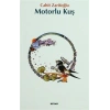 Motorlu Kuş - Cahit Zarifoğlu - Beyan Yayınları