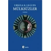 Mülksüzler - Ursula K.Le Guin - Metis Yayınları
