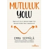 Mutluluk Yolu-Emma Seppala-Yediveren Yayınları